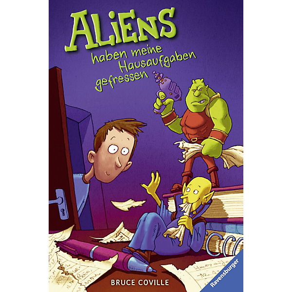 Aliens haben meine Hausaufgaben gefressen
