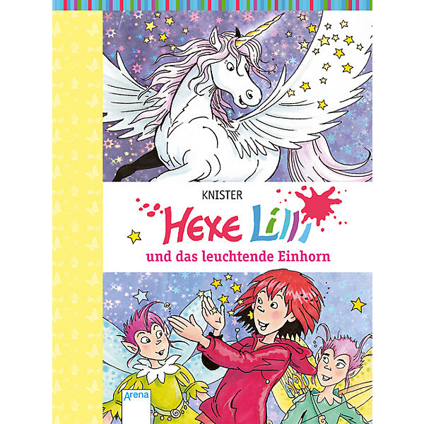 Hexe Lilli und das leuchtende Einhorn