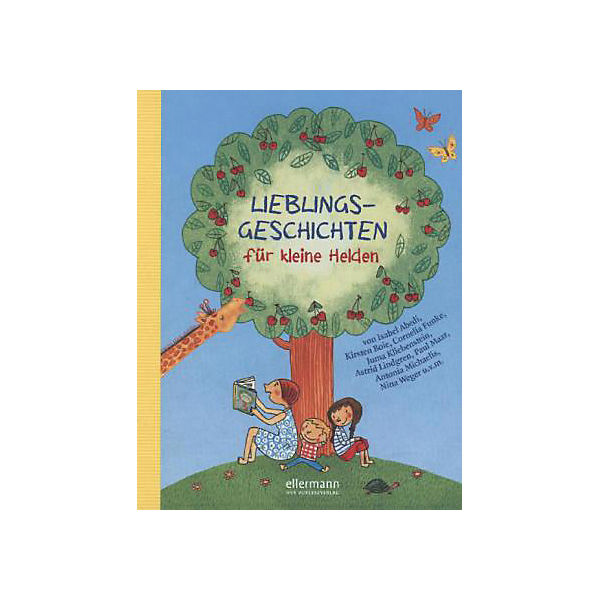 Lieblingsgeschichten für kleine Helden