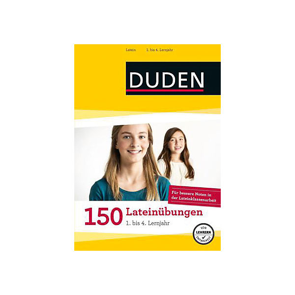 150 Lateinübungen 1. bis 4. Lernjahr