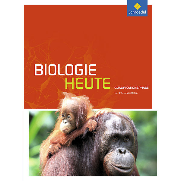 Biologie heute SII, Ausgabe 2014 Nordrhein-Westfalen: Qualifikationsphase: Schülerband