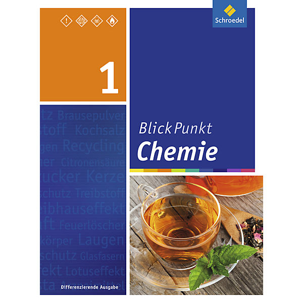 Blickpunkt Chemie, Ausgabe 2015 für Oberschulen und Realschulen in Niedersachsen: Schülerband