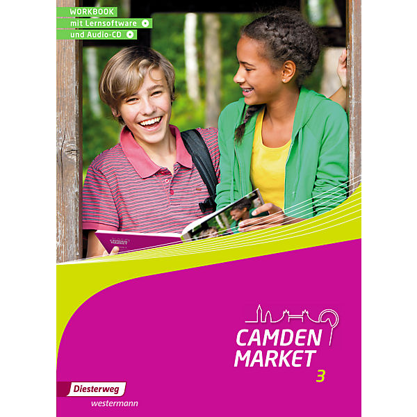 Camden Market, Ausgabe 2013: Workbook, m. CD-ROM u. Audio-CD