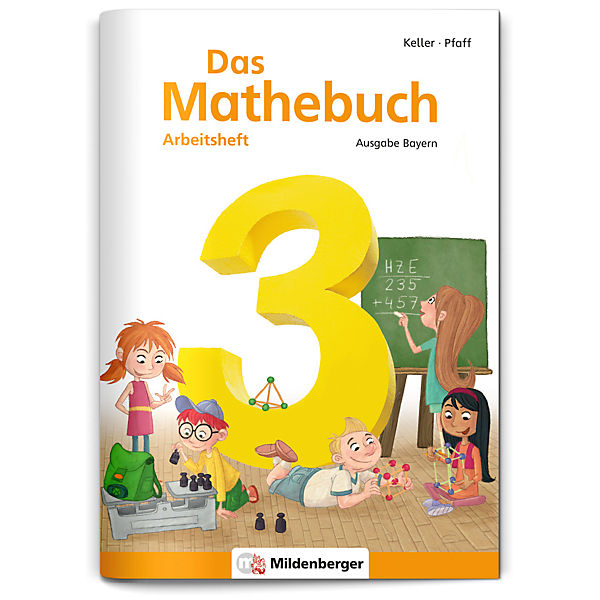Das Mathebuch, Ausgabe Bayern: 3. Jahrgangsstufe, Arbeitsheft