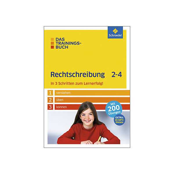 Das Trainingsbuch Rechtschreibung 2-4
