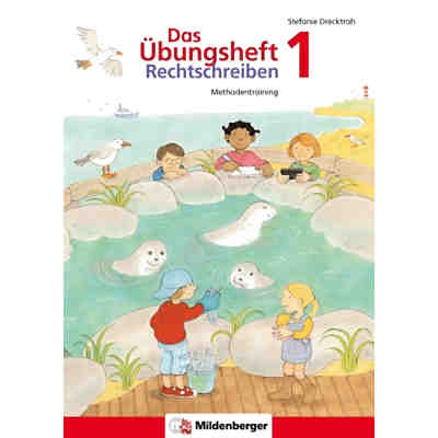 Das Übungsheft Rechtschreiben: Drecktrah, Stefanie: Klasse 1
