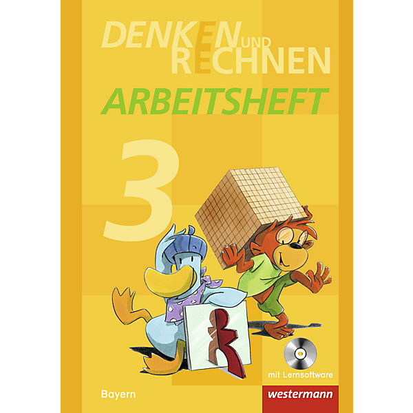 Denken und Rechnen, Ausgabe 2014 für Grundschulen in Bayern: 3. Jahrgangsstufe, Arbeitsheft mit CD-ROM