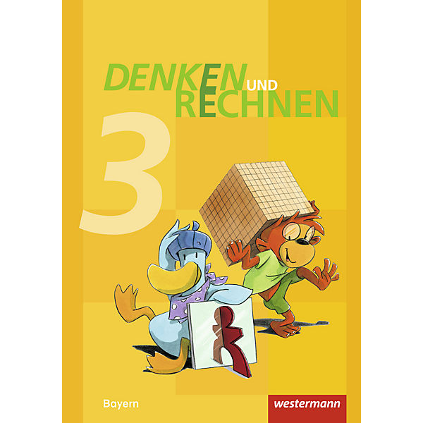Denken und Rechnen, Ausgabe 2014 für Grundschulen in Bayern: 3. Jahrgangsstufe, Schülerband