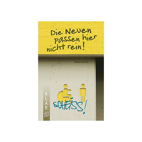 Die Neuen passen hier nicht rein!