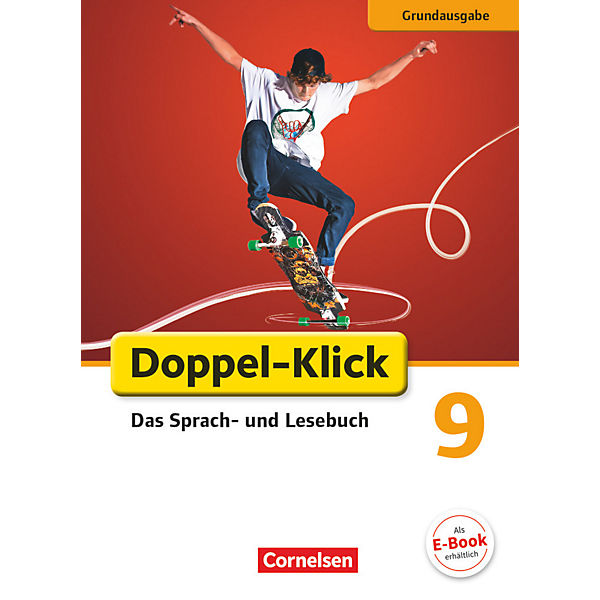Doppel-Klick, Grundausgabe: 9. Schuljahr, Schülerbuch