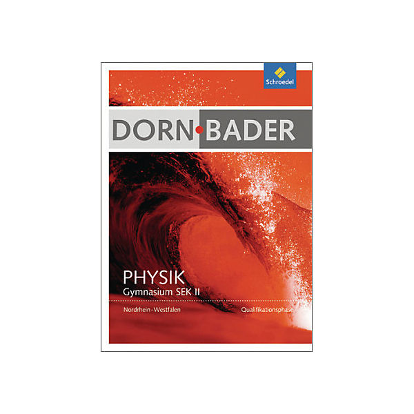Dorn-Bader Physik, Gymnasium Sek.II Nordrhein-Westalen (2013): Qualifikationsphase, Schülerband