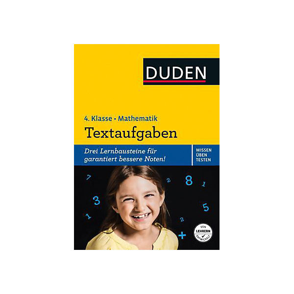 Duden Wissen - Üben - Testen: Mathematik - Textaufgaben 4. Klasse