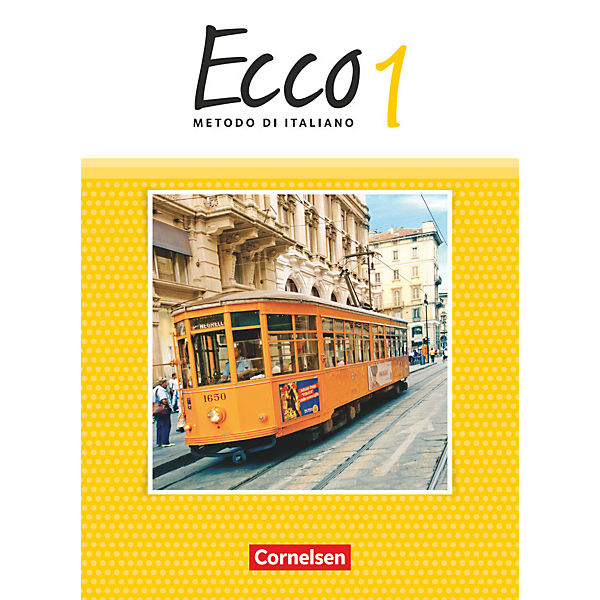 Ecco - Italienisch für Gymnasien: Schülerbuch