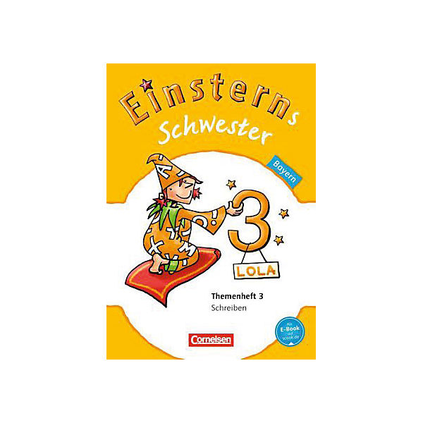 Einsterns Schwester, Sprache und Lesen, Bayern: 3. Jahrgangsstufe, Themenheft 3