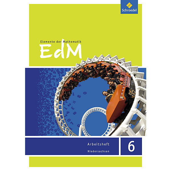Elemente der Mathematik (EdM) SI, Ausgabe 2015 für das G9 in Niedersachsen: 6. Schuljahr, Arbeitsheft