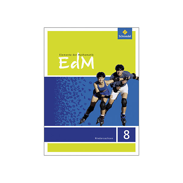 Elemente der Mathematik (EdM) SI, Ausgabe 2015 für das G9 in Niedersachsen: 8. Schuljahr, Schülerband