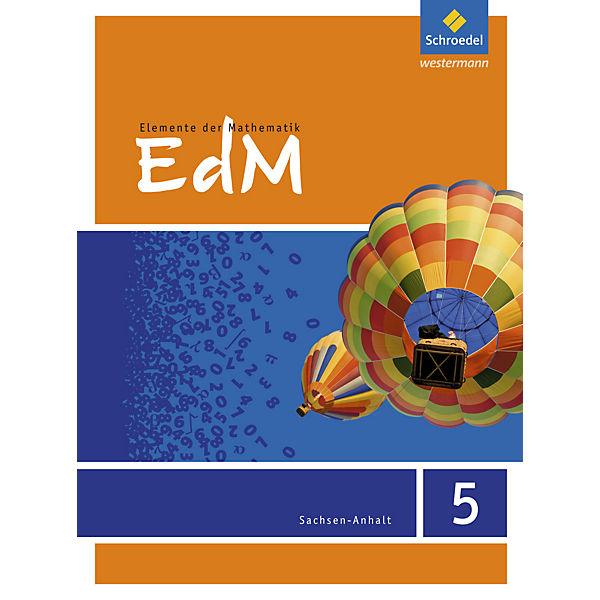 Elemente der Mathematik SI, Ausgabe 2015 Sachsen-Anhalt: 5. Schuljahr, Schülerband