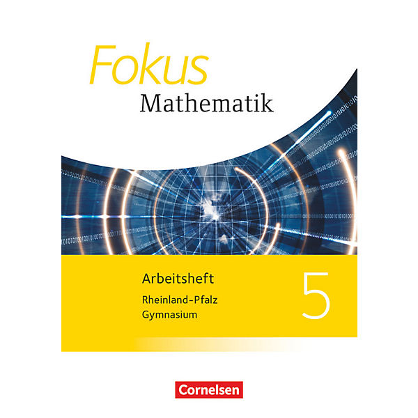 Fokus Mathematik, Gymnasium Rheinland-Pfalz, Neubearbeitung: 5. Schuljahr, Arbeitsheft mit eingelegten Lösungen
