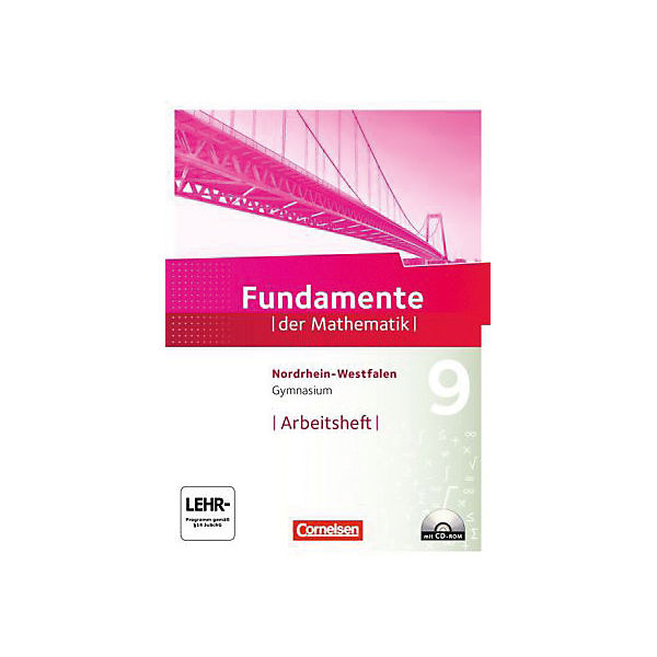 Fundamente der Mathematik, Gymnasium Nordrhein-Westfalen: 9. Schuljahr, Arbeitsheft mit eingelegten Lösungen und CD-ROM