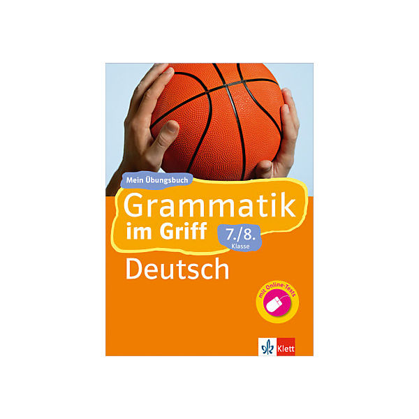 Grammatik im Griff, Deutsch 7./8. Klasse