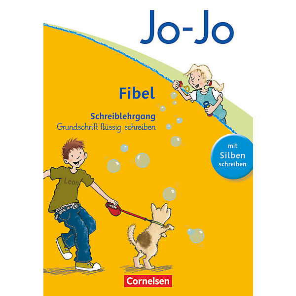 Jo-Jo Fibel, Allgemeine Ausgabe, Neubearbeitung: Schreiblehrgang Grundschrift flüssig schreiben