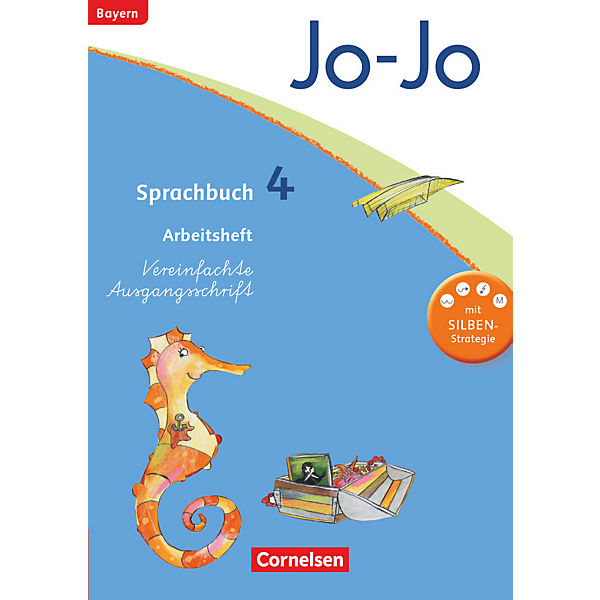 Jo-Jo Sprachbuch, Grundschule Bayern 2014: 4. Jahrgangsstufe, Arbeitsheft in Vereinfachter Ausgangsschrift