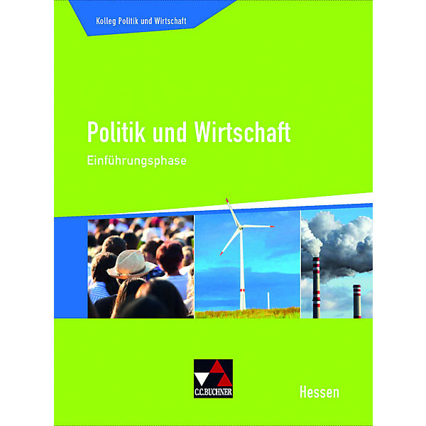 Kolleg Politik und Wirtschaft, Ausgabe Hessen: Einführungsphase