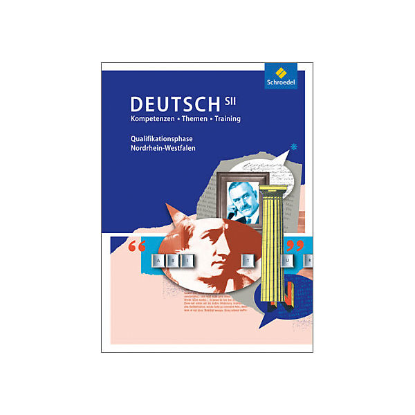 Kompetenzen - Themen - Training: Deutsch SII, Ausgabe Nordrhein-Westfalen 2014: Arbeitsbuch Qualifikationsphase