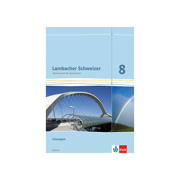 Lambacher-Schweizer, Ausgabe Hessen 2013: 8. Schuljahr, Lösungen G8