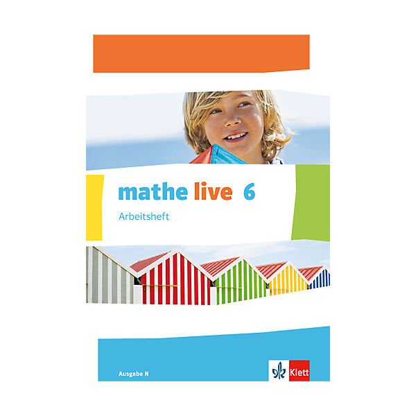 mathe live, Ausgabe N: 6. Schuljahr, Arbeitsheft