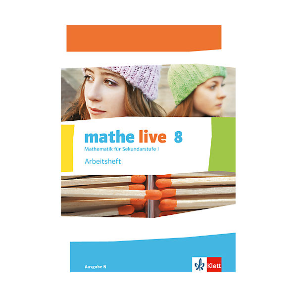 mathe live, Ausgabe N: 8. Schuljahr, Arbeitsheft