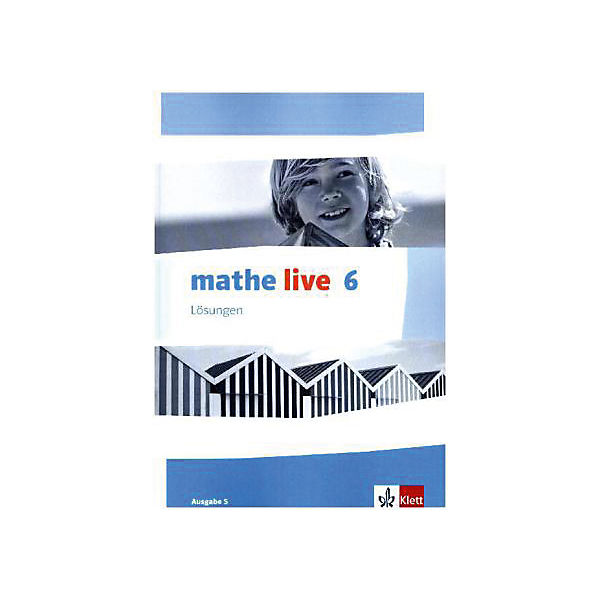 mathe live, Ausgabe S: 6. Schuljahr, Lösungen