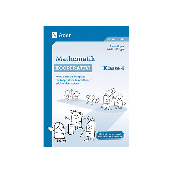 Mathematik kooperativ! Klasse 4