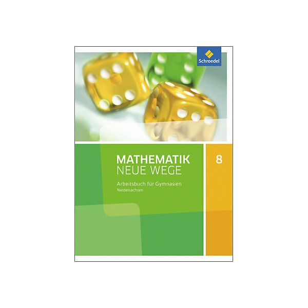 Mathematik Neue Wege SI, Ausgabe 2015 G9 für Niedersachsen: 8. Schuljahr, Arbeitsbuch