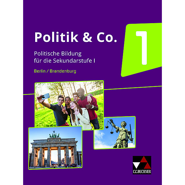 Politik & Co., Ausgabe Berlin/Brandenburg: Schülerbuch für die Jahrgangsstufen 7/8