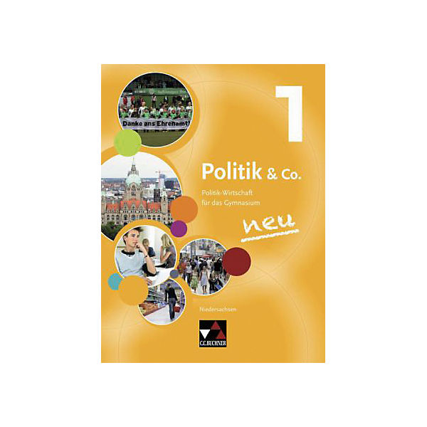 Politik & Co., Ausgabe Niedersachsen neu: Schülerbuch für die Jahrgangsstufe 8