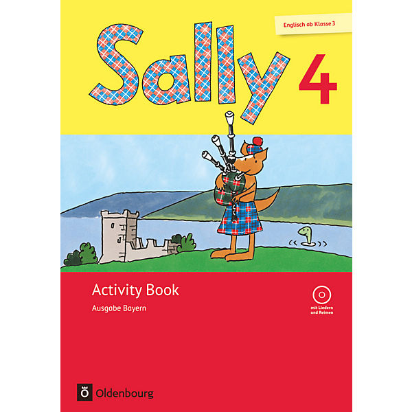 Sally, Ab Klasse 3, Ausgabe Bayern, Neubearbeitung: 4. Schuljahr, Activity Book mit Audio-CD