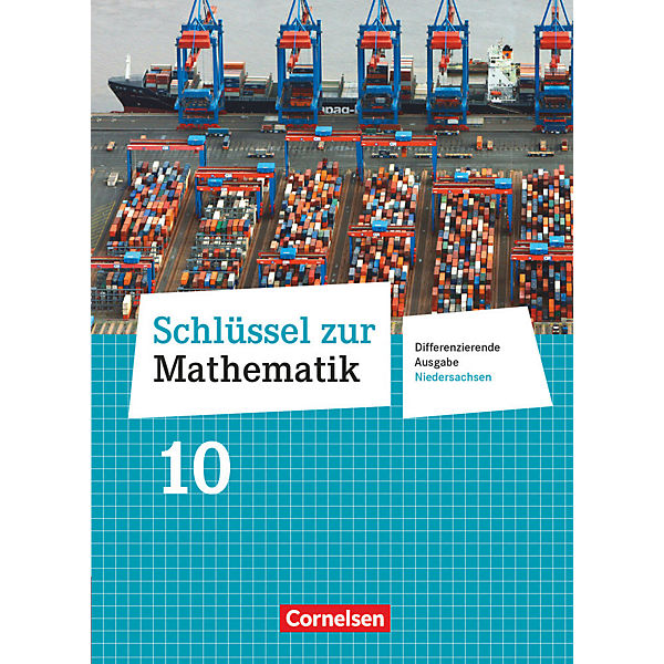 Schlüssel zur Mathematik, Differenzierende Ausgabe Niedersachsen: Klasse 10, Schülerbuch