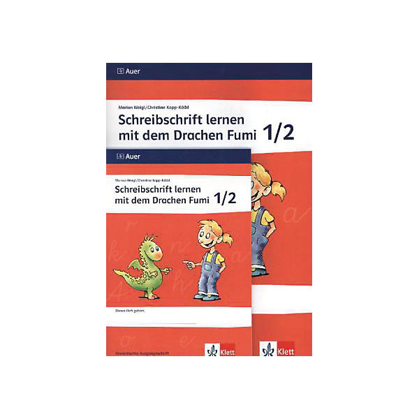 Schreibschrift lernen mit dem Drachen Fumi: Schreibschrift lernen mit dem Drachen Fumi: Arbeitsheft Vereinfachte Ausgangsschrift