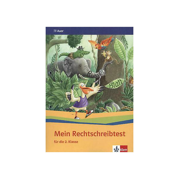 Sicher richtig schreiben - Mein Rechtschreibheft: 2. Schuljahr, Mein Rechtschreibtest
