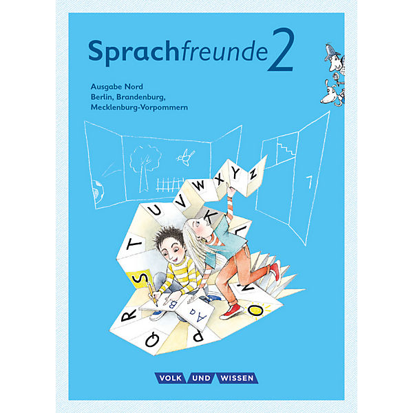 Sprachfreunde, Ausgabe Nord 2015: 2. Schuljahr, Sprachbuch mit Grammatiktafel und Entwicklungsheft