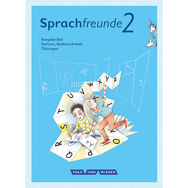 Sprachfreunde, Ausgabe Süd 2015: 2. Schuljahr, Sprachbuch mit Grammatiktafel und Entwicklungsheft