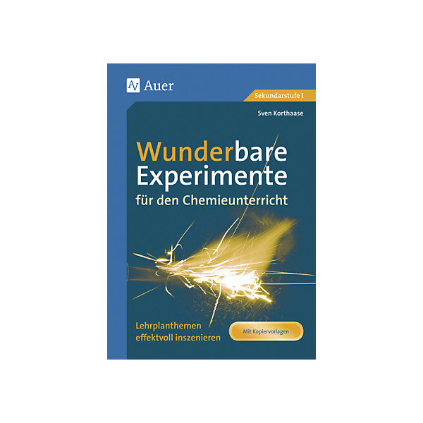 Wunderbare Experimente für den Chemieunterricht
