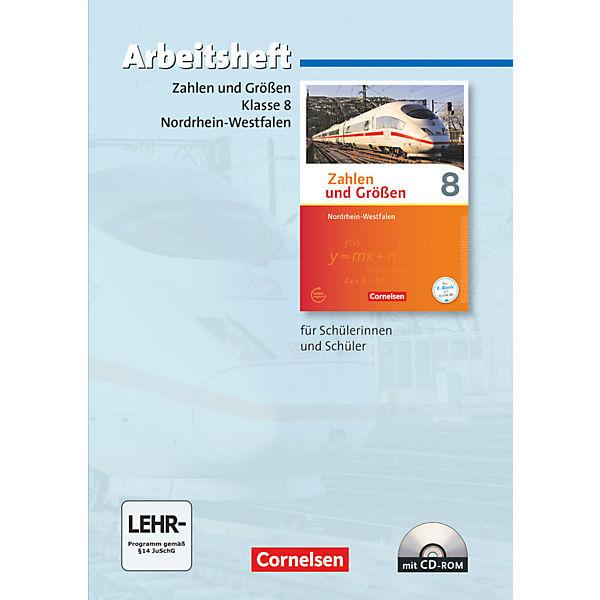 Zahlen und Größen, Nordrhein-Westfalen (Ausgabe 2013): 8. Schuljahr, Arbeitsheft mit CD-ROM