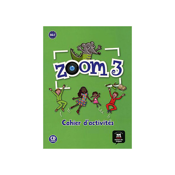 Zoom: Cahier d'activités, m. Audio-CD