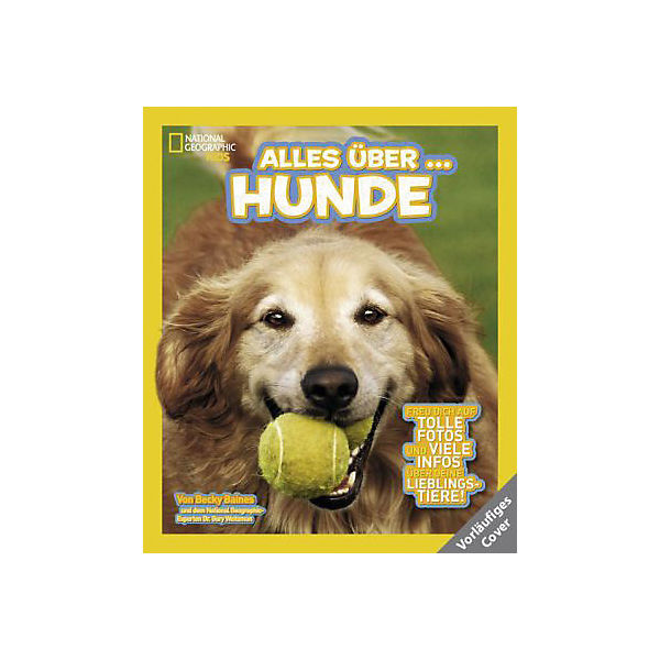 National Geographic Kids: Alles über Hunde