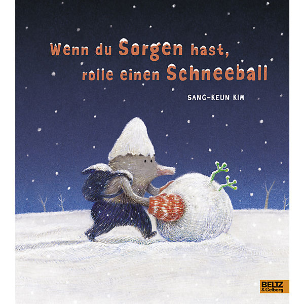 Wenn du Sorgen hast, rolle einen Schneeball