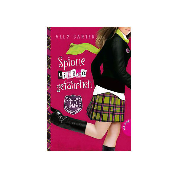 Gallagher Girls: Spione lieben gefährlich