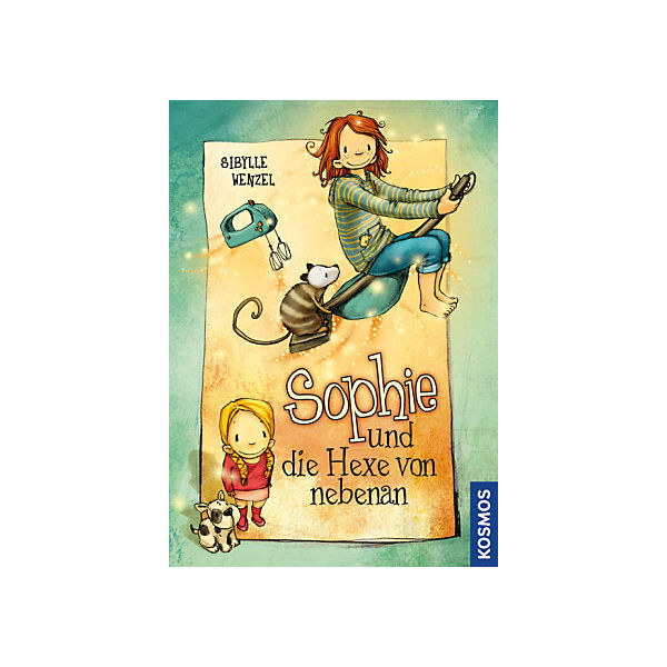 Sophie und die Hexe von nebenan