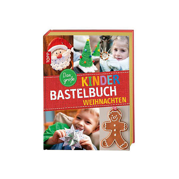 Das große Kinderbastelbuch Weihnachten